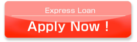 Express Loan
Apply Now ! 
(HK$5,000 ? HK$50,000)